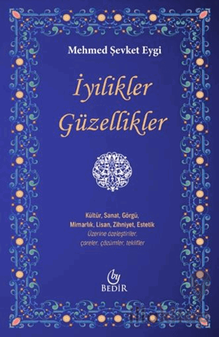 İyilikler Güzellikler
