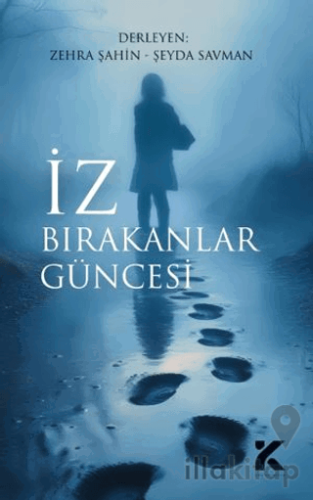 İz Bırakanlar Güncesi