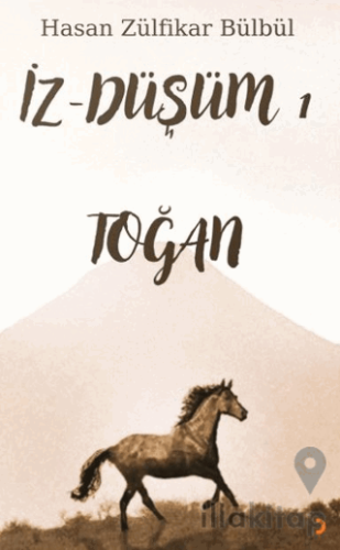 İz - Düşüm 1 Toğan