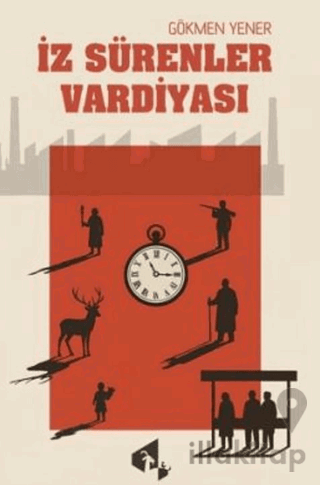 İz Sürenler Vardiyası