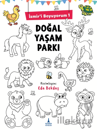İzmir’i Boyuyorum 1 Doğal Yaşam Parkı