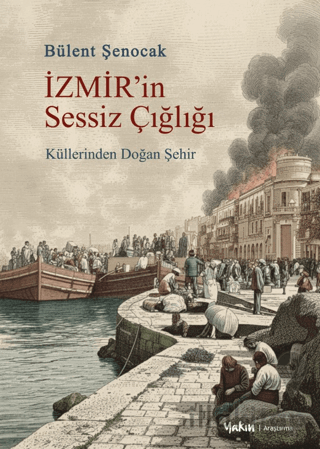 İZMİR’in Sessiz Çığlığı