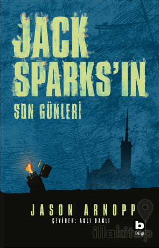 Jack Sparks'ın Son Günleri