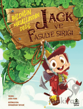 Jack ve Fasulye Sırığı-Bildiğin Masallardan Değil