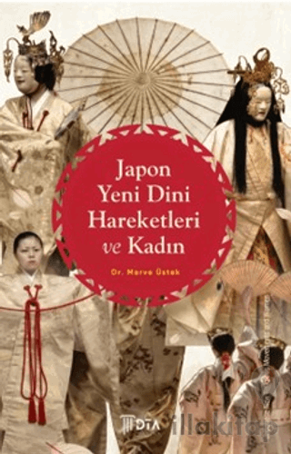 Japon Yeni Dini Hareketleri ve Kadın
