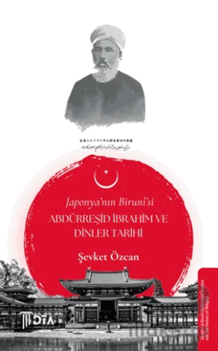 Japonya'nın Biruni'si Abdürreşid İbrahim ve Dinler Tarihi