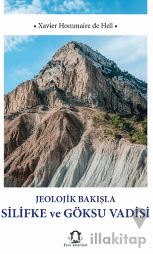 Jeolojik Bakışla Silifke ve Göksu Vadisi