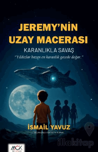 Jeremy’nin Uzay Macerası - Karanlıkla Savaş