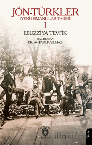 Jön-Türkler (Yeni Osmanlılar Tarihi) 1