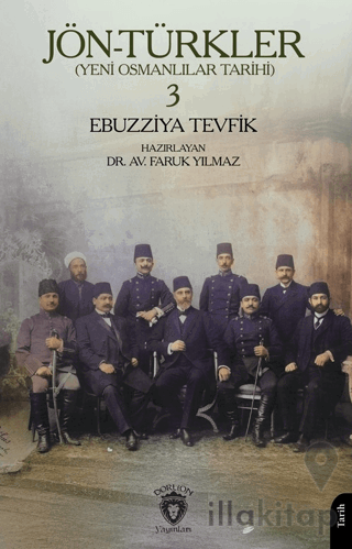 Jön-Türkler (Yeni Osmanlılar Tarihi) 3