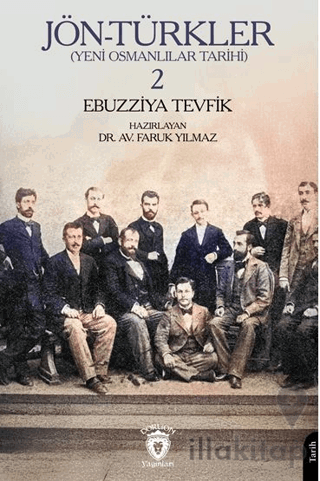 Jön-Türkler (Yeni Osmanlılar Tarihi) II