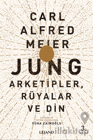 Jung: Arketipler, Rüyalar ve Din