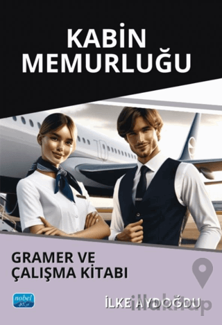 Kabin Memurluğu Gramer ve Çalışma Kitabı