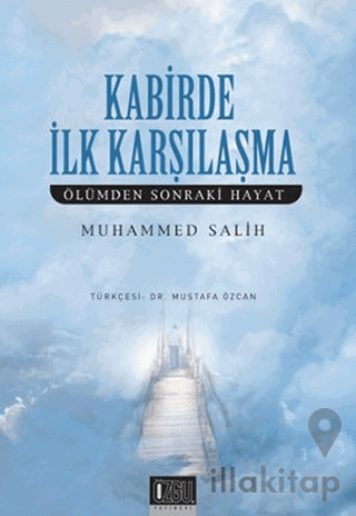 Kabirde İlk Karşılaşma