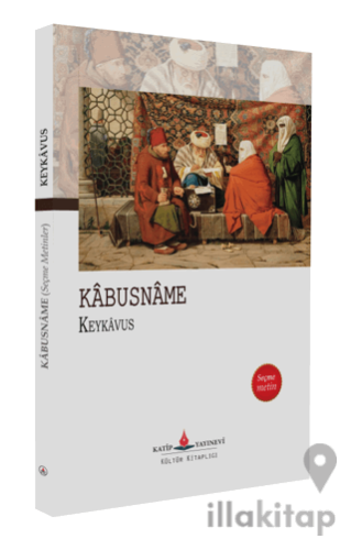 Kabusname (Seçme Metin)