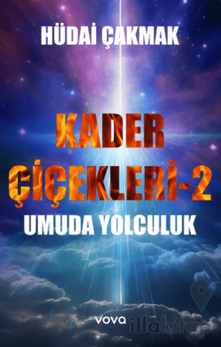 Kader Çiçekleri 2 – Umuda Yolculuk