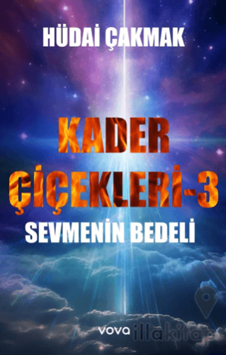Kader Çiçekleri 3 – Sevmenin Bedeli