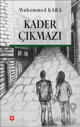 Kader Çıkmazı