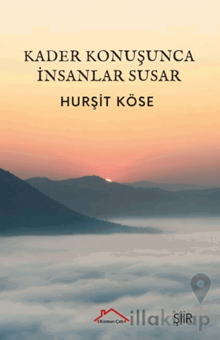 Kader Konuşunca İnsanlar Susar