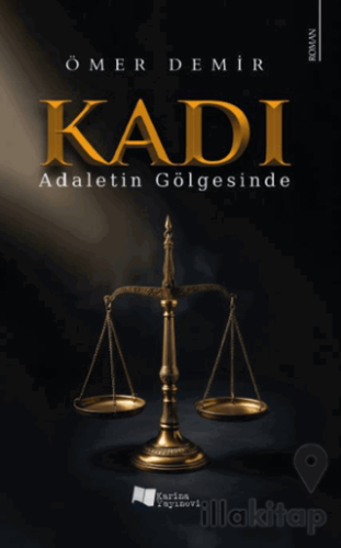 Kadı / Adaletin Gölgesinde