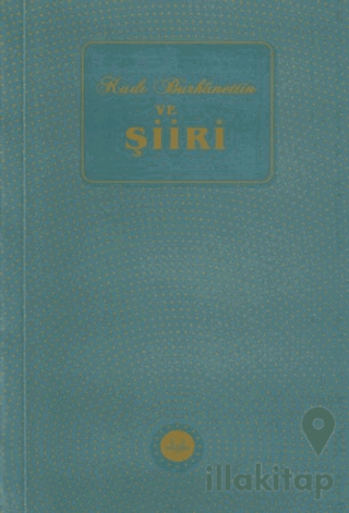 Kadı Burhanettin ve Şiiri