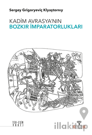Kadim Avrasya'nın Bozkır İmparatorlukları