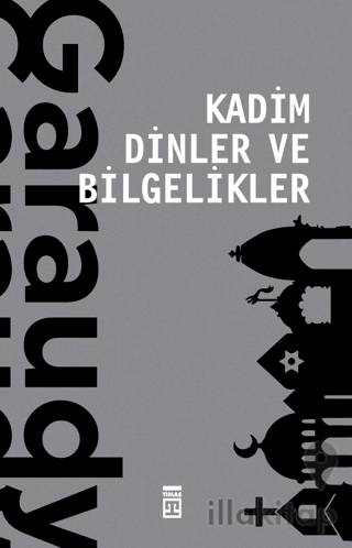 Kadim Dinler ve Bilgelikler