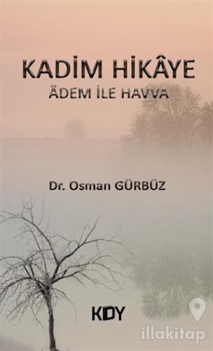 Kadim Hikaye