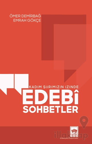Kadim Şiirimizin İzinde Edebi Sohbetler
