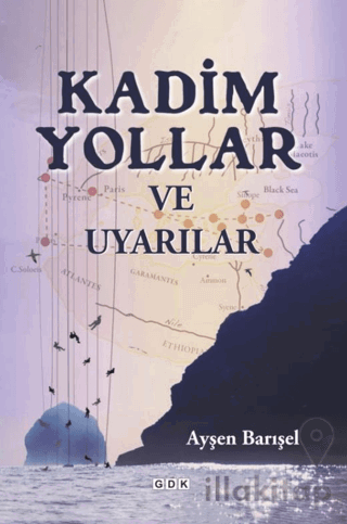 Kadim Yollar ve Uyarılar