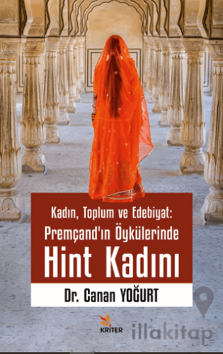 Kadın, Toplum ve Edebiyat: Premçand’ın Öykülerinde Hint Kadını