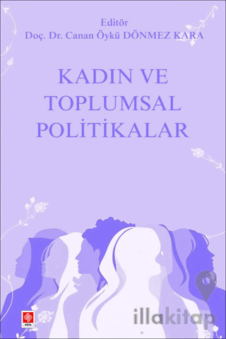 Kadın ve Toplumsal Politikalar