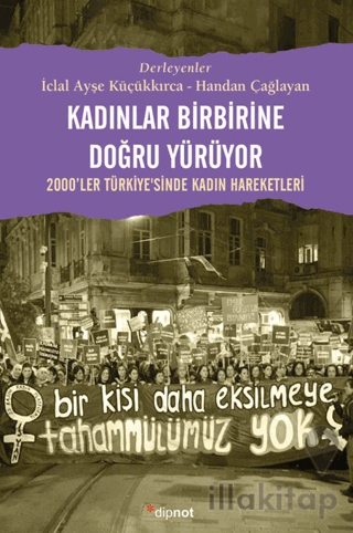 Kadınlar Birbirlerine Doğru Yürüyor