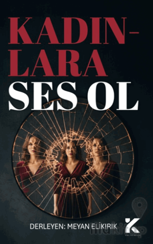 Kadınlara Ses Ol