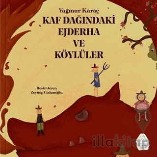 Kaf Dağındaki Ejderha ve Köylüler