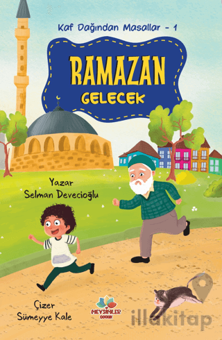 Kaf Dağından Masallar 1 - Ramazan Gelecek
