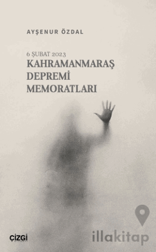 Kahramanmaraş Depremi Memoratları