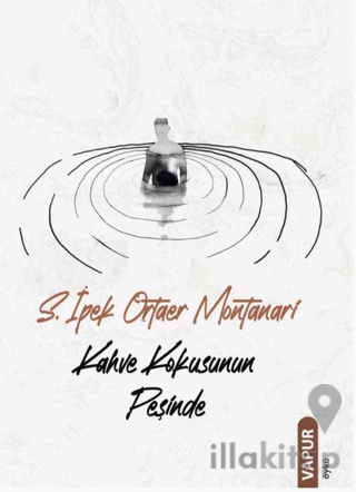 Kahve Kokusunun Peşinde