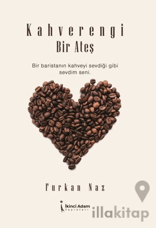 Kahverengi Bir Ateş