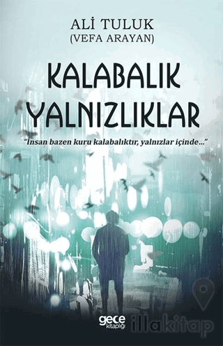 Kalabalık Yalnızlıklar