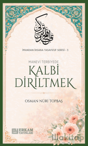 Kalbi Diriltmek