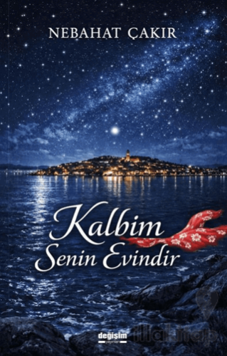 Kalbim Senin Evindir