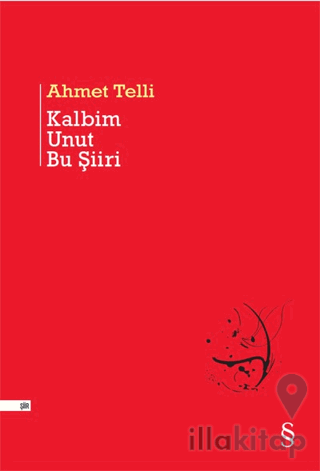 Kalbim Unut Bu Şiiri