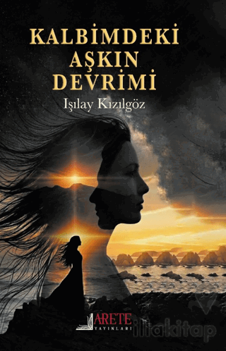 Kalbimdeki Aşkın Devrimi