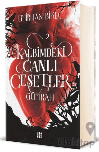 Kalbimdeki Canlı Cesetler