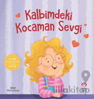 Kalbimdeki Kocaman Sevgi