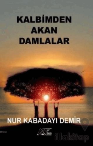 Kalbimden Akan Damlalar