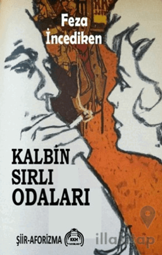 Kalbin Sırlı Odaları