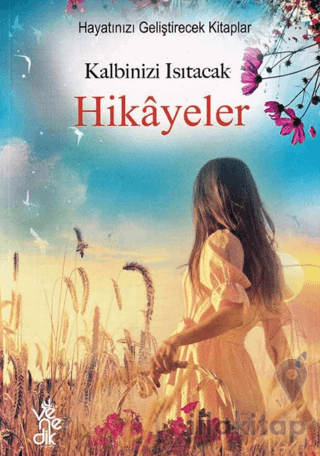 Kalbinizi Isıtacak Hikayeler