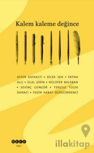 Kalem Kaleme Değince